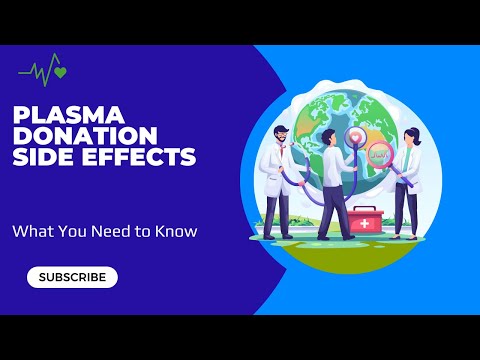 Plasma Donation Side Effects