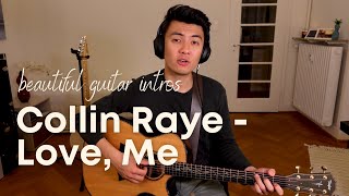 Collin Raye - Love, Me | Acoustic Guitar Intros #1 | Guitar Lesson