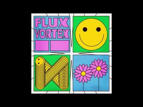 Flux  Vortex - Not Your Baby