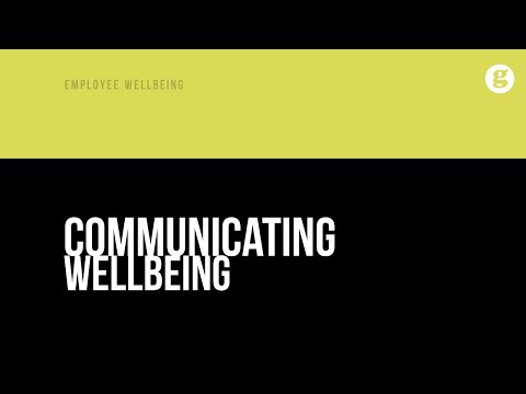 Communicating Wellbeing