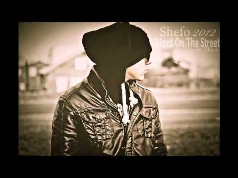 Shefo - Word On The Street