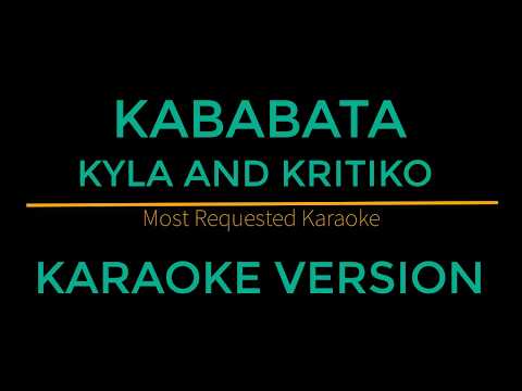 Kababata - Kyla and Kritiko (Karaoke Version) Himig Handog 2018