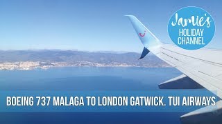 Tui - Boeing 737-800 Málaga - London Gatwick - Take off - Landing