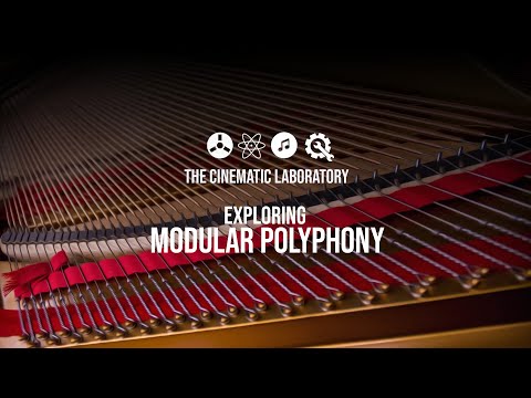 The Cinematic Laboratory - Exploring Modular Polyphony