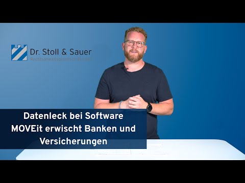 Datenleck bei Software MOVEit erwischt Banken und Versicherungen