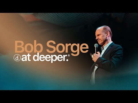 Bob Sorge at Deeper (New Link)