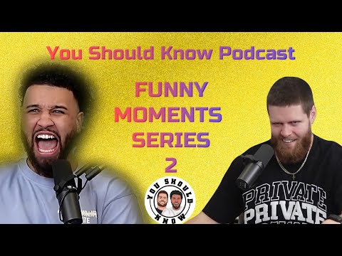 FUNNIEST from You Should Know Podcast: The FUNNY Moments Series 2 *styrofoam debate*