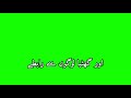 Hum Pathan Hai Gulalai GREEN SCREEN STATUS