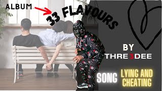 Lying & Cheating Music Video