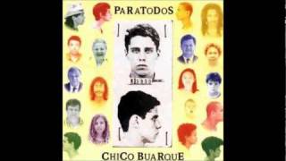 Sobre Todas as Coisas - Chico Buarque