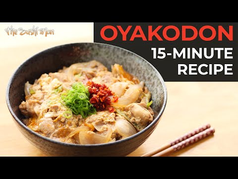 Easy OYAKODON Recipe (Japanese Chicken and Egg Rice Bowl) with The Sushi Man