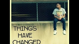 TSoul - Things Have Changed - Lyric Video ( @TSoulMusic )
