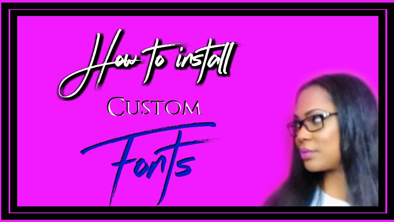 How to Find Special Fonts (Install Custom Fonts from DaFont)