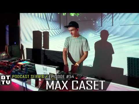 Max Caset - Dub Techno TV Podcast Series #54