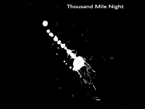 Jonah Tolchin - Thousand Mile Night..