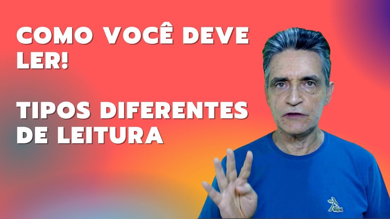 Como Você Deve Ler 4 Tipos Diferentes de Leitura
