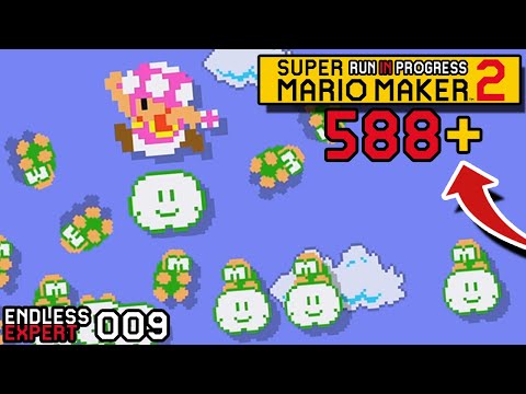 CYA LATER NERDS! ENDLESS EXPERT 009 | 588+// SUPER MARIO MAKER 2