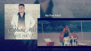 La Bandononona Clave Nueva 2017- No Fue Facil