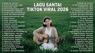 Download lagu Lagu Santai Viral Tiktok 2026 — Lagu Pop Indonesia Terbaru 2026 | Pop Hits Indonesia 2026 #top1 mp3
