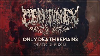 CENTINEX - Only Death Remains (Official Lyric Video)