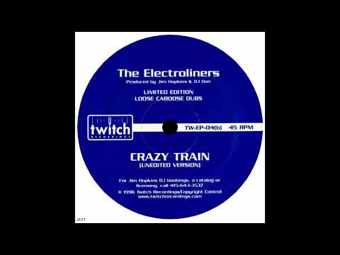 Electroliners – Crazy Train (Unedited Version)
