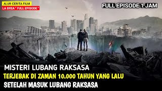 Download lagu MISTERI LUBANG RAKSASA‼️TERJEBAK DI ZAMAN PURBA | ALUR FILM LA BREA SEASON 1 FULL EPISODE 1_10 mp3 Download lagu MISTERI LUBANG RAKSASA‼️TERJEBAK DI ZAMAN PURBA | ALUR FILM LA BREA SEASON 1 FULL EPISODE 1_10 mp3