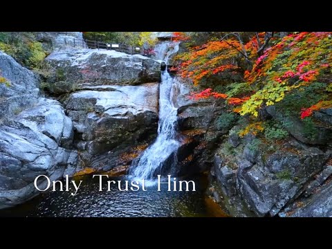 279 SDA Hymn - Only Trust Him (Singing w/ Lyrics)