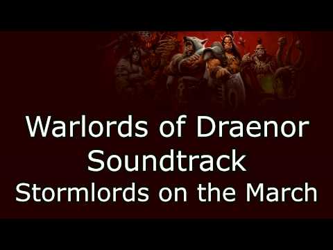 Warlords of Draenor Music - Stormlords on the March