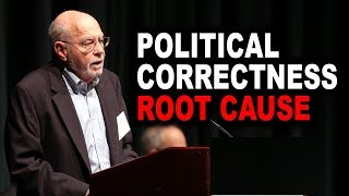 Critics of Political Correctness Ignore This Root Cause | Paul Gottfried