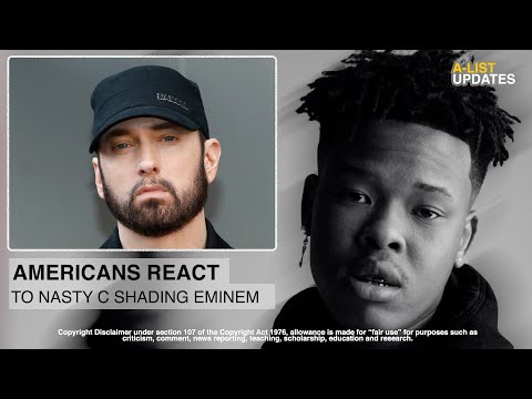 AMERICAN FANS React To NASTY C Shading EMINEM - CLOUT Chasing or NOT?