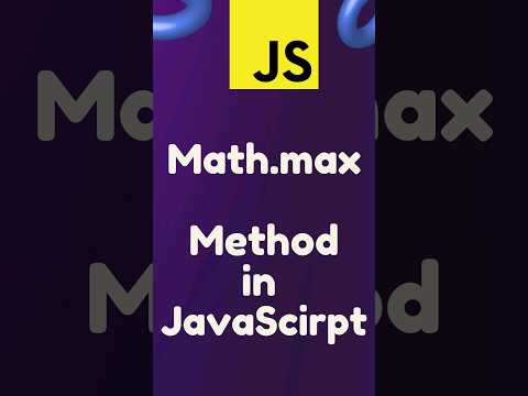 Math Max Method In Javascript Javascript Tutorials Shorts Shortsfeed
