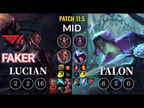 T1 Faker Lucian vs Talon Mid - KR Patch 11.5