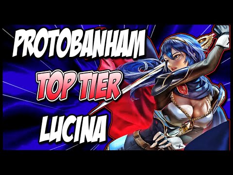 PROTOBANHAM LUCINA IS TOP TIER!