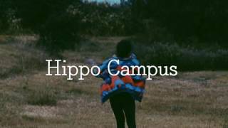 Hippo Campus - Sophie So (Sub Español)