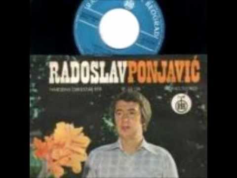 Radoslav Ponjavić Džoni  Čaj goro lane moje