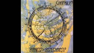 Condemned - Humanoid Or Biomechanoid (Vinyl, 1986, Full album, High Quality)