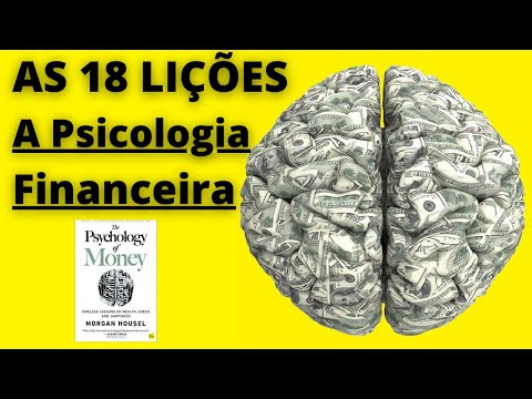 THE 18 LESSONS FROM THE BOOK FINANCIAL PSYCHOLOGY