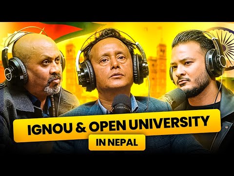 Ep: 390 | IGNOU & Open University in Nepal: Courses, Credits & Recognition | Sushant Pradhan Podcast
