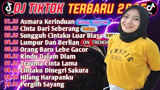 Download lagu DJ TIKTOK TERBARU 2025 || DJ ASMARA KERINDUAN 🎵 DJ CINTA DARI SEBERANG🎵 FULL ALBUM🔥🔥 mp3