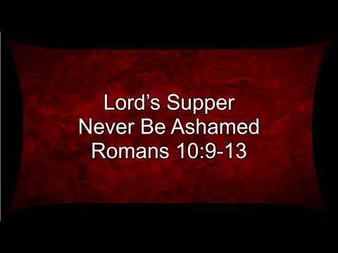 220529PM - Never Be Ashamed