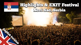 Things to do & Exit Festival in Novi Sad, Serbia (Balkan Road Trip 07)
