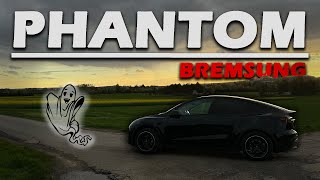 Tesla Phantom Bremsung