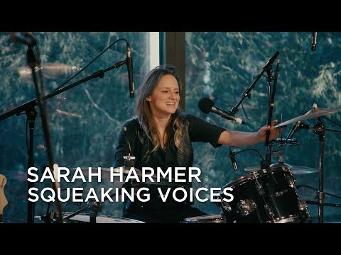 Squeaking Voices - Sarah Harmer