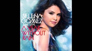 Selena Gomez - A Year Without Rain ( Audio Full Ve