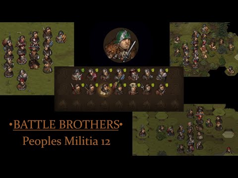 Battle Brothers Peoples Militia S04E12 - Hunting Brigands and Barbarians