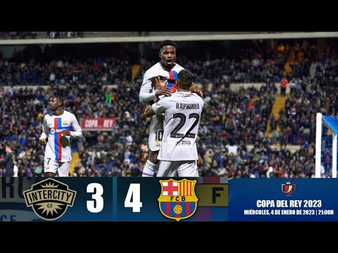 Intercity vs Barcelona, Copa del Rey: Final Score 3-4 - Highlights