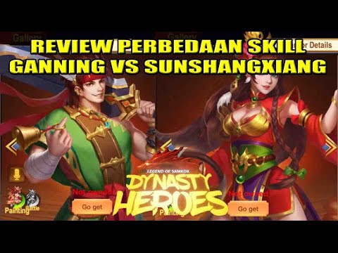 Review Skill GanNing vs SunShangXiang | Dynasty Heroes - Legend of Samkok