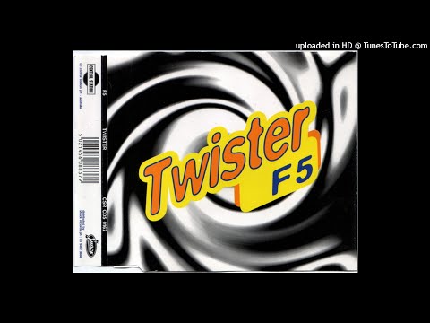 F5 - Twister (Radio Mix) (1996) (Eurodance)