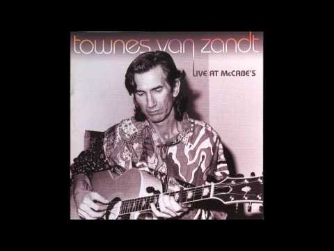 Townes Van Zandt - Live At McCabe's - 08 - Lungs