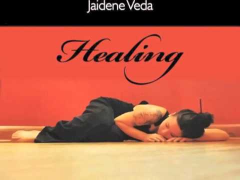 Jaidene Veda - Healing